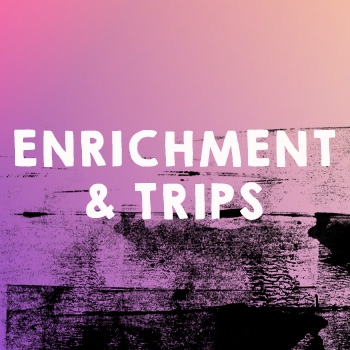 ENRICHMENT AND TRIPS SQUARE 2024